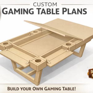 Könnte beinhalten: Individuelle Spieltischpläne in hellem Braun. Der Tisch hat Getränkehalter, Seitenerweiterungen und einen aufklappbaren Bereich. Der Text "Build Your Own Gaming Table!" und "Digital Plans" ist enthalten.