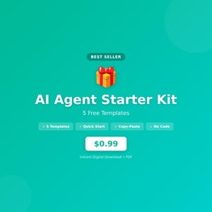 Puede incluir: Gráfico turquesa con el texto "AI Agent Starter Kit" y "5 Free Templates". Incluye un icono de caja de regalo y marcas de verificación para "5 Templates", "Quick Start" y "Copy-Paste". El precio es de $0.99.