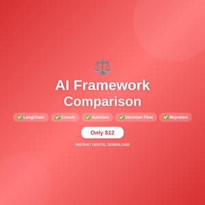 May include: A red background with the text "AI Framework Comparison" and a graphic of scales. Below are checkmarks next to the words "LangChain", "CrewAI", "AutoGen", "Decision Flow", and "Migration". The text "Only $12" is also present.
