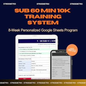 Sub 60 Min 10K Training Plan Spreadsheet | Google Sheets Running Program Template | 8-Week Personalized Plan with Heart Rate Zones