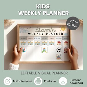 May include: A wooden-framed kids' weekly planner with the text "KIDS WEEKLY PLANNER" and "Liam's WEEKLY PLANNER". The planner includes a grid for each day of the week, with icons and the text "270+ ICONS". The bottom of the planner reads "EDITABLE VISUAL PLANNER".