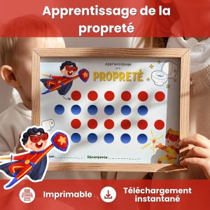 Può includere: Un grafico incorniciato con il testo "Apprentissage de la propreté" e una griglia di cerchi rossi e blu. Sono incluse anche illustrazioni di supereroi e icone per la stampa e il download immediato.