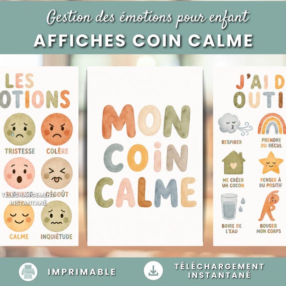 Affiches Coin Calme Enfant | Gestion des Émotions Enfant | 3 Affiches à Imprimer | Outil Retour au Calme | French Calm Corner Printable PDF