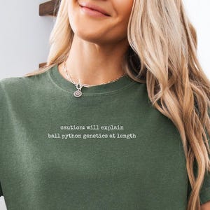 Camiseta de pitón bola, Advertencia: Explicará la genética de la pitón bola en detalle, Camiseta Comfort Colors®, Regalo para cuidadores de reptiles, Humor para criadores de morfologías