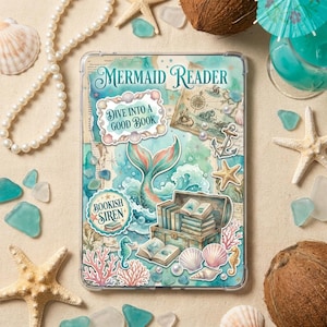 May include: A clear tablet case with a mermaid-themed design. The case features the text "Mermaid Reader" and "Dive into a Good Book." The design includes a mermaid tail, seashells, an anchor, and a treasure chest filled with books. The color palette includes shades of blue, green, and pink.