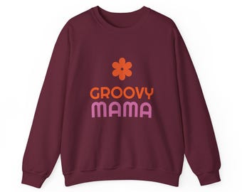 Sudadera para el Día de la Madre / Diseño floral "Groovy Mama"
