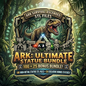 Puede incluir: Imagen digital para "ARK Survival Ascended STL Files" con un Tyrannosaurus Rex, estatuas de dinosaurios y el texto "ARK: Ultimate Statue Bundle". La imagen se establece contra un exuberante fondo de jungla con texto adicional.