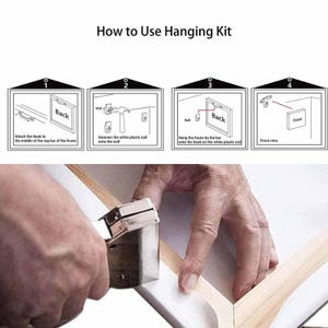 May include: Diagram illustrating how to use a hanging kit, with step-by-step instructions. The image shows a person using a tool to assemble a frame. Text includes "How to Use Hanging Kit" and numbered steps.
