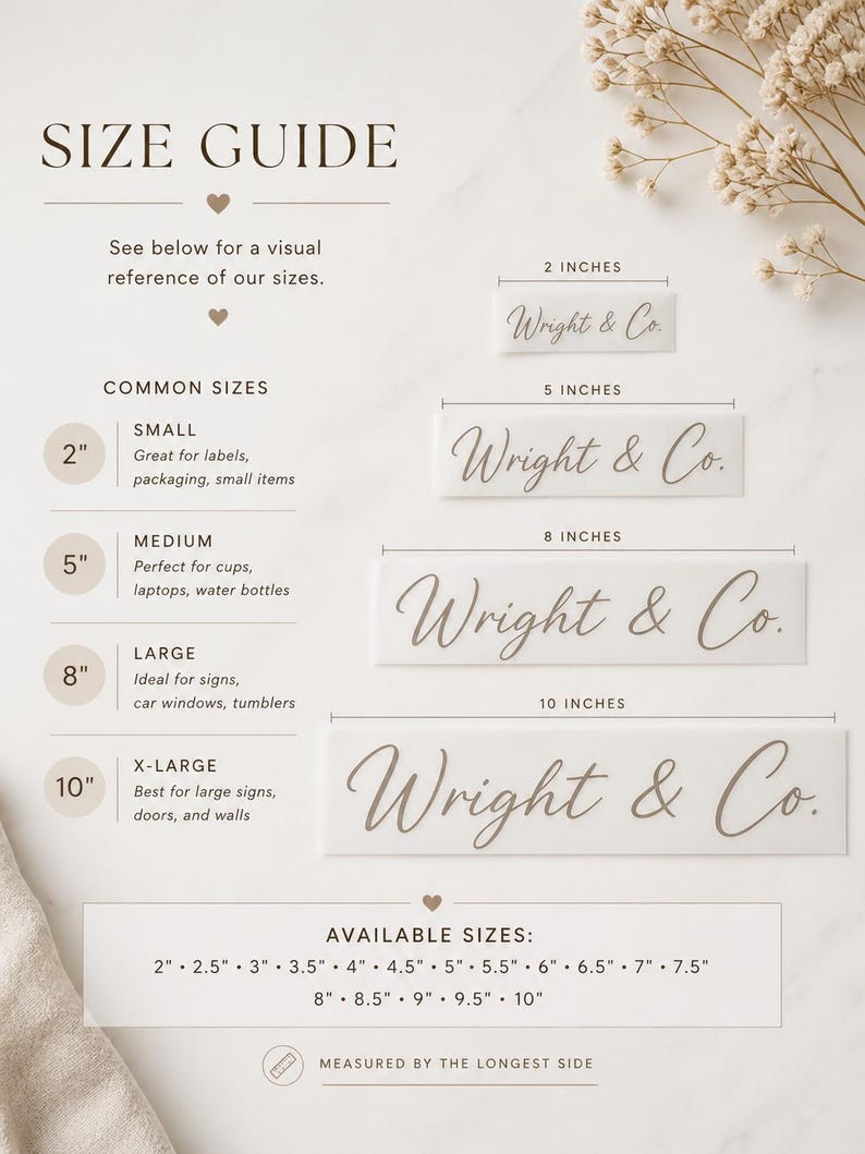 May include: A size guide graphic with the text "SIZE GUIDE" and "Wright & Co." in a script font. The guide shows sizes from 2 inches to 10 inches, with descriptions for labels, cups, signs, and doors.