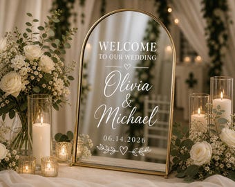 Wedding Welcome Sign Vinyl Lettering Mirror Wedding Sign Decal Personalized Names Date Custom Wedding Decal Acrylic Sign Decal Mirror