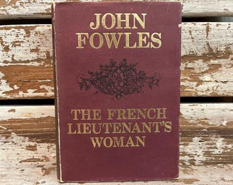 The French Lieutenant's Woman John Fowles First Edition