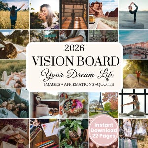 以下が含まれることがあります： 2026 VISION BOARD Your Dream Life IMAGES • AFFIRMATIONS • QUOTESおよびInstant Download 22 Pagesというテキストが記載された2026年ビジョンボードのデジタルテンプレート。ライフスタイル、旅行、ヨガ、自然の写真のコラージュで構成されています。