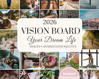 May include: A 2026 vision board digital template featuring the text 2026 VISION BOARD Your Dream Life IMAGES • AFFIRMATIONS • QUOTES and Instant Download 22 Pages, surrounded by a collage of lifestyle, travel, yoga, and nature photographs.