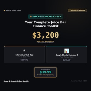 May include: A dark background with text and graphics promoting a juice bar finance toolkit. The text includes "Your Complete Juice Bar Finance Toolkit" and "$3,200 Monthly Net Profit." There are also details about an interactive web app and a Google Sheets dashboard.