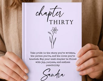 Chapter 30 Journal, Personalized 30th Birthday Gift, Birth Flower Notebook, Custom Keepsake for Women, Turning Thirty Gift