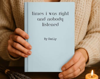 Times I Was Right Journal, Personalized Coworker Gift, Funny Office Notebook, Custom Keepsake for Boss, Employee or Friend