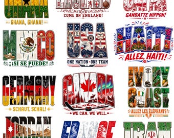 May include: A collection of colorful graphic designs featuring country names and patriotic imagery. Designs include "Ghana, Ghana!", "Come on England!", "Ganbatte Nippon!", "¡Sí se puede!", "One Nation - One Team", "Allez, Haïti!", "Schaut, Schal!", "We can. We will.", "Yalla Jordan!", "Allez les Bleus!", "Beh Bir Iran!"