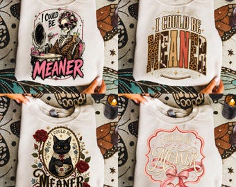 I Could Be Meaner PNG Bundle, Snarky Sarcastic Shirt Design, Funny Quote Leopard Print, Retro Humor Coquette Bow Png, Everyday Anti Social