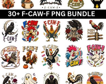 30+ F-Caw-F Chicken PNG Bundle, Funny Screaming Roaster Meme Sublimation, Raven Crow Clipart, Trendy Farm Animal Humor Shirt Design, Hen png