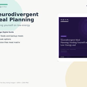 Guía de planificación de comidas para personas neurodivergentes con TDAH: comidas fáciles y bajas en energía.