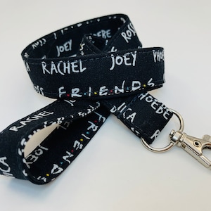 Friends Lanyard - Pick Your Length - Optional Breakaway Clasp - Cotton Fabric - Key / ID / Badge Holder