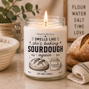 Sourdough Starter Candle, Funny Baker Gift, Bread Maker Gift, Sourdough Gift for Women, Gift for Her