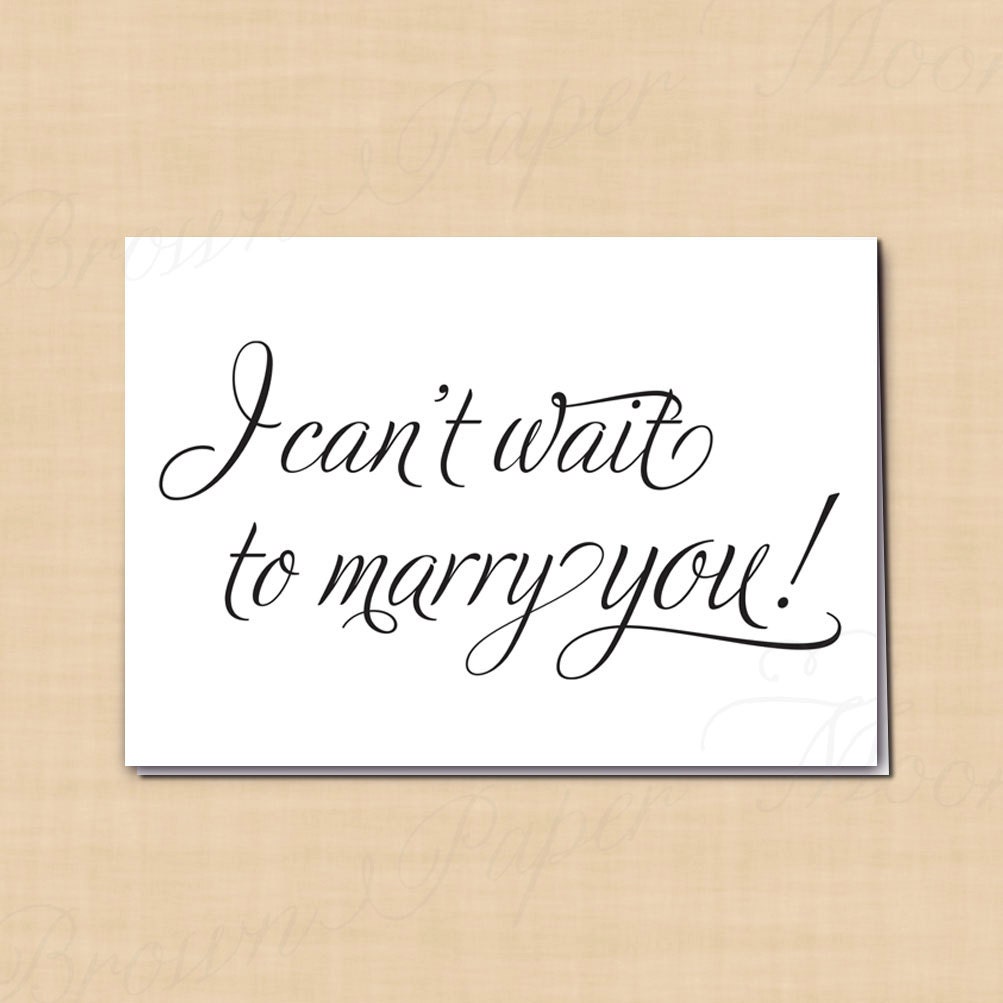 I Can't Wait To Marry You Quote I Can't Wait to Marry You Card Printable Wedding Card for | Etsy