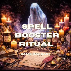 Puede incluir: Imagen con el texto "SPELL BOOSTER RITUAL" y "SAME DAY CAST". La escena incluye velas, cristales, pociones, una pluma y una figura envuelta en una tela brillante, evocando un tema místico.