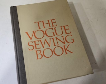 Vintage "The Vogue Sewing Book"  Learn to Sew