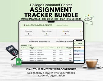 May include: A digital College Command Center assignment tracker bundle displayed on a laptop and smartphone screen. The interface shows columns for class, assignment type, due date, and time. A calculator, pen, and coffee cup are visible nearby.