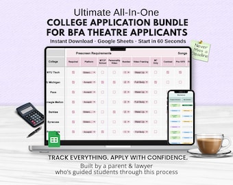 BFA Theatre Application Tracker: Acting School & Drama School College Comparison Tool, Musical Theatre Audition Planner (Google Sheets)