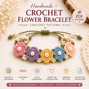 Crochet Flower Bracelet Pattern, New and Improved!, Easy Bracelet (PDF Pattern), Intermediate Crochet Pattern, Intermediate Pattern, File