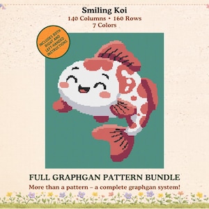 May include: A digital cross-stitch pattern titled Smiling Koi featuring a white and coral-colored fish with a happy expression on a teal background. The text includes 140 Columns, 160 Rows, 7 Colors, and a badge stating Includes Both Right and Left-Handed Instructions.