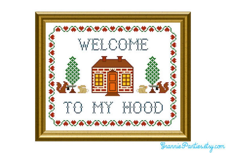 PATTERN ONLY Welcome to my hood PDF counted cross stitch sampler pattern 8x10 image 2