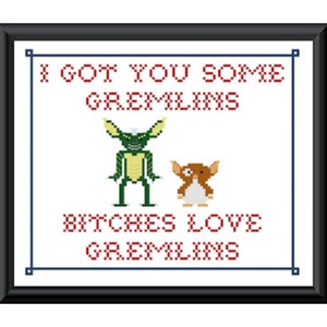 PDF Counted Cross Stitch Pattern Gizmo & Stripe Btches Love Gremlins 5in x 7in Sampler Handmade Supply 80's Movie Quote Nerd Crafter image 1