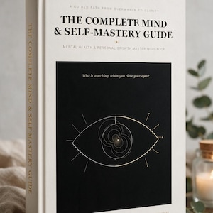 May include: A white hardback book titled The Complete Mind & Self-Mastery Guide. The cover features black text, a central black square with a gold line-art eye graphic, and the text Who is watching, when you close your eyes? printed above.