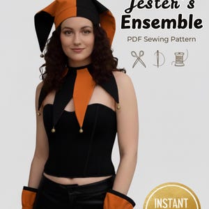 May include: A black and orange jester ensemble, including a hat, collar, corset, and wrist cuffs. The hat and collar feature a two-tone design. The text "Jester's Ensemble" and "Instant Download" are visible. This is a PDF sewing pattern.