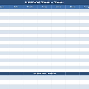 Puede incluir: Un planificador semanal en azul y blanco, titulado "PLANIFICADOR SEMANAL - SEMANA 1". Presenta columnas para cada día de la semana y franjas horarias de 6:00 a 22:00. Incluye una sección para las prioridades de la semana.