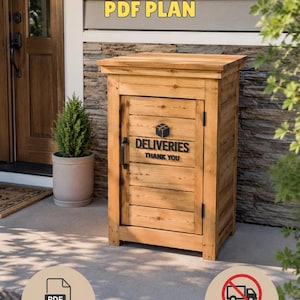 May include: A wooden outdoor package delivery box featuring a hinged door with a black handle and the text 'DELIVERIES THANK YOU' with a box icon. This is a PDF plan for a storage unit, and no physical item is shipped to the customer.