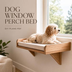Dog Window Perch Bed Plans PDF | English + German Version Included | Wall Mounted Dog Bed DIY Woodworking Plans For Your Pet Gift Ideas PDF