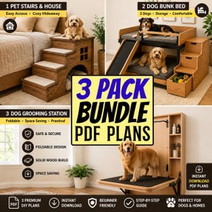May include: A bundle of PDF plans for dog furniture, including a pet stair and house, a bunk bed for two dogs, and a foldable grooming station. The image shows the finished products with dogs using them. The text says "3 Pack Bundle PDF Plans".