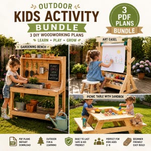 May include: Outdoor kids' activity bundle with 3 DIY woodworking plans. The image shows a gardening bench, art easel, and picnic table with sandbox. The gardening bench has a chalkboard that says "Plant Smiles Grow Happy Kids". The art easel has a child drawing on it. The picnic table has a sandbox.
