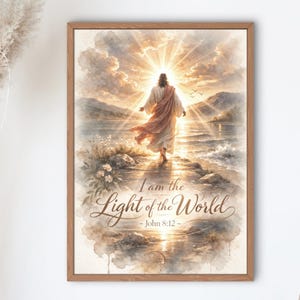 May include: Framed watercolor print depicting a figure in flowing robes walking towards a bright light. The artwork features the text "I am the Light of the World - John 8:12" in elegant script, set against a landscape.