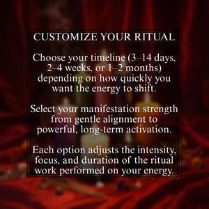 Puede incluir: Imagen con texto: "PERSONALIZA TU RITUAL". El texto describe la elecci&oacute;n de un cronograma (3-14 d&iacute;as, 2-4 semanas o 1-2 meses) y la fuerza de manifestaci&oacute;n, de suave a poderosa. Cada opci&oacute;n ajusta la intensidad, el enfoque y la duraci&oacute;n del trabajo ritual.