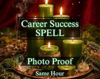 May include: A photograph featuring lit green candles with the text "Career Success SPELL", "Photo Proof", and "Same Hour". The candles are on a decorative tray with crystals and greenery, with smoke in the background.