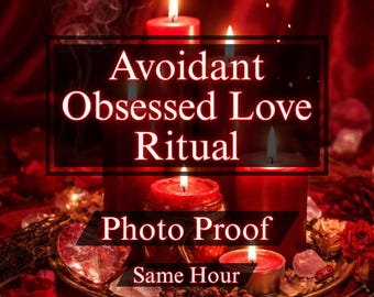 Avoidant to Obsessed Love Spell, Twin Flame Attraction Ritual, Passion & Devotion Energy, Romantic Magnetism