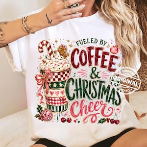Fueled By Coffee And Christmas Cheer PNG, Preppy Holiday Sublimation Design, Festive Shirt Graphic