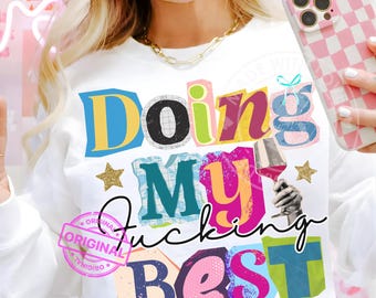 Je fais mon putain de meilleur PNG, typographie patchwork rétro, conception de chemise tendance impertinente