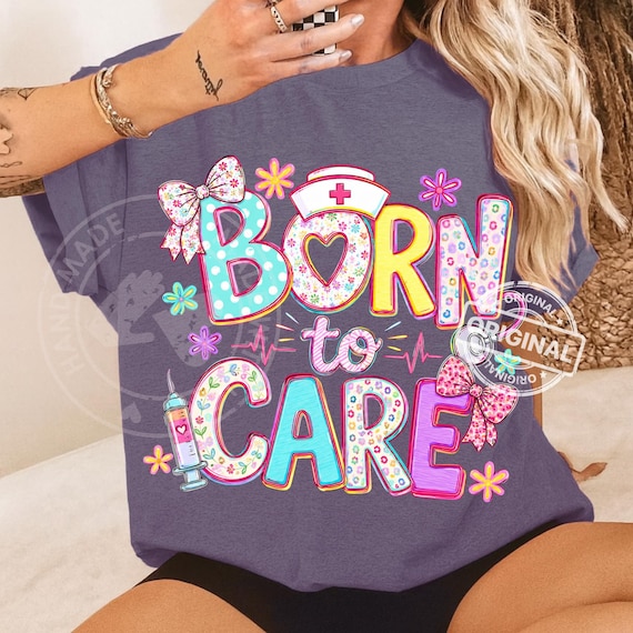 Born To Care, Nurse PNG, Preppy Medical Shirt Design, Floral Bow Healthcare Download Art