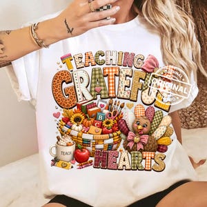 Teaching Grateful Hearts PNG, Fall Teacher, Turkey Patchwork Sublimation Design, Autumn Thanksgiving Classroom Download